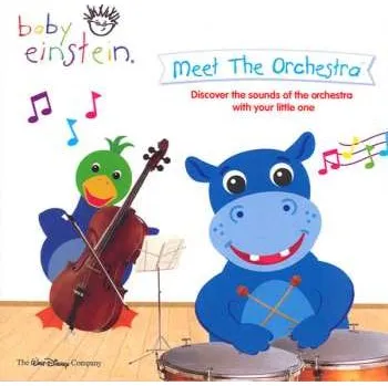 Zahraniční hudba CD The Baby Einstein Music Box Orchestra: Meet The Orchestra™ 2006
