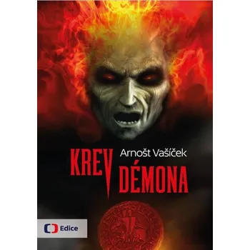 Krev démona - Arnošt Vašíček (2017, pevná)