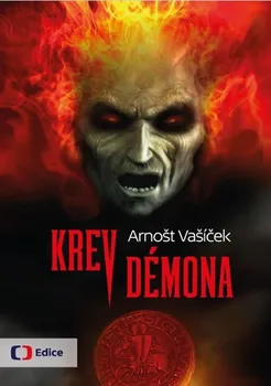 Krev démona - Arnošt Vašíček (2017, pevná)