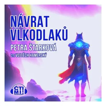 Návrat vlkodlaků - Petra Štarková
