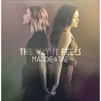 Zahraniční hudba 2LP Maddie & Tae: The Way It Feels 2020