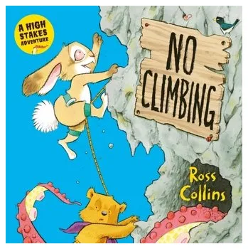 První čtění No Climbing - Collins, Ross