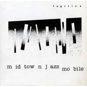 Zahraniční hudba LP Midtown Jazz Mobile: Fugitive 2023