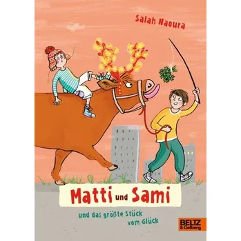 Matti und Sami und das größte Stück vom Glück - Naoura, Salah