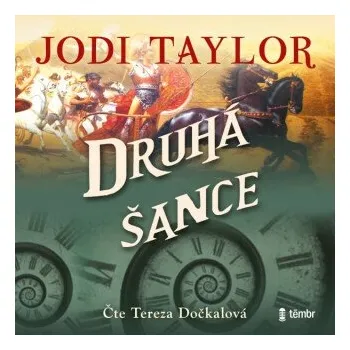 Druhá šance - Jodi Taylor