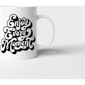 Motivační hrnek Enjoy Every Moment - Oranžová