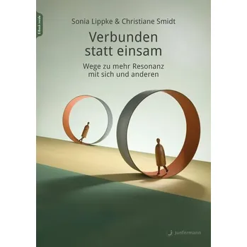 Osobní rozvoj Verbunden statt einsam - Lippke, Sonia