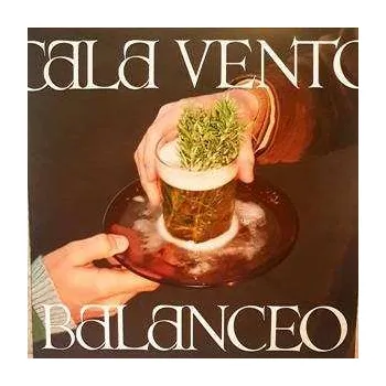 Zahraniční hudba LP Cala Vento: Balanceo 2023