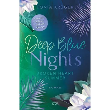 Deep Blue Nights- Broken Heart Summer - Krüger, Tonia