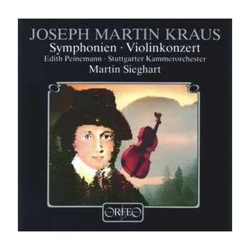 Zahraniční hudba LP Joseph Martin Kraus: Symphonien, Violinkonzert 2018 120 G Vinyl