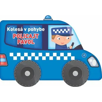 Leporelo Kolesá v pohybe Policajt Pavol