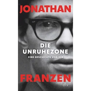Die Unruhezone - Franzen Jonathan