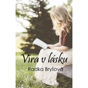 Kniha Víra v lásku