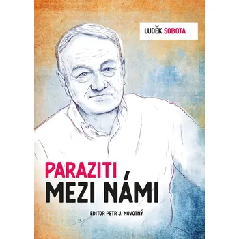 Kniha Luděk Sobota: Paraziti mezi námi