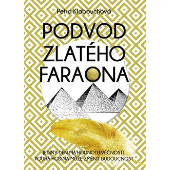 Kniha Podvod zlatého faraona