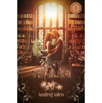 Kniha Ženy ve vášni 1