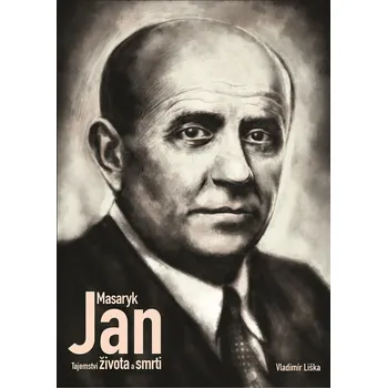 Kniha Jan Masaryk - Tajemství života a smrti