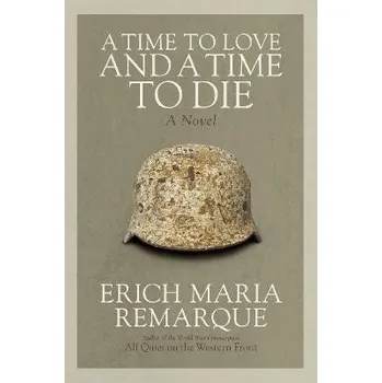 Cizojazyčná kniha A Time to Love and a Time to Die: A Novel