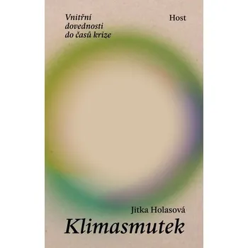 Klimasmutek - Vnitřní dovednosti do časů krize