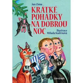Kniha Krátké pohádky na dobrou noc