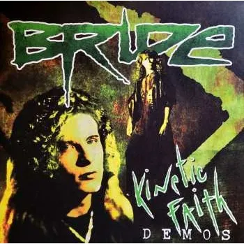 Zahraniční hudba LP Bride: Kinetic Faith Demos CLR | LTD 2023 Coloured Green Transparent Vinyl Limited Edition