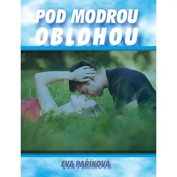Kniha Pod modrou oblohou
