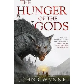 Cizojazyčná kniha The Hunger of the Gods : Book Two of the Bloodsworn Saga