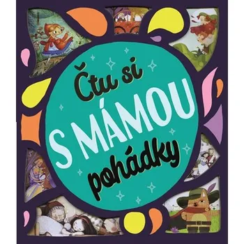 Pohádka Čtu si s mámou pohádky