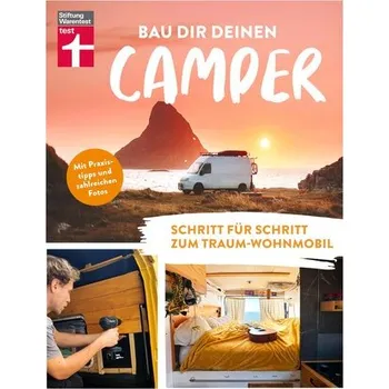 Encyklopedie Bau dir deinen Camper - Voigt, Pia