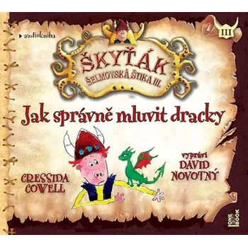 CD Jak správně mluvit dracky (Čte David Novotný) - audiokniha