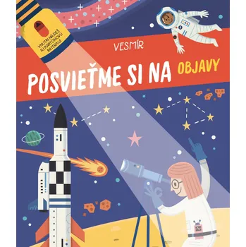 Posvieťme si na objavy Vesmír
