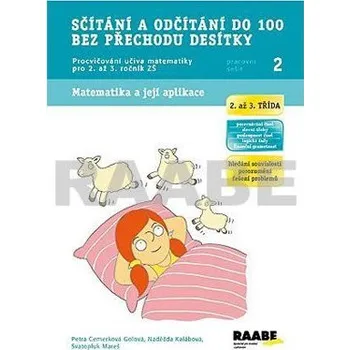 Matematika Sčítání a odčítání do 100 bez přechodu desítky - Pracovní sešit 2