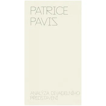Umění Analýza divadelního představení