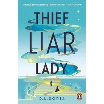 Cizí jazyk Thief Liar Lady: The princess is in control in this thrilling Cinderella heist romantic fa