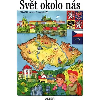 Prvouka Svět okolo nás - Prvouka pro 2. ročník ZŠ