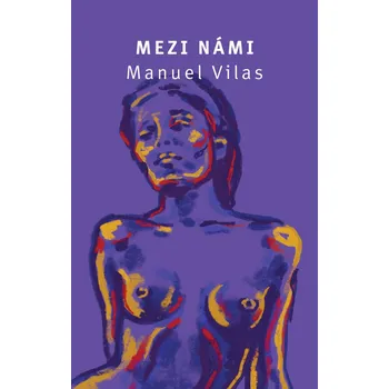 Kniha Mezi námi - Manuel Vilas (E-Kniha)