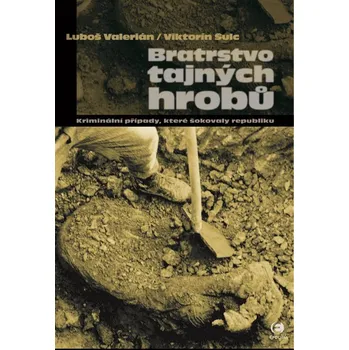 Kniha Bratrstvo tajných hrobů