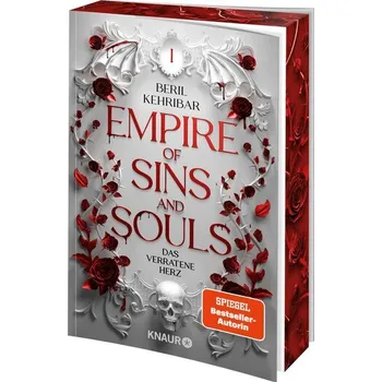 Empire of Sins and Souls 1 - Das verratene Herz - Kehribar, Beril
