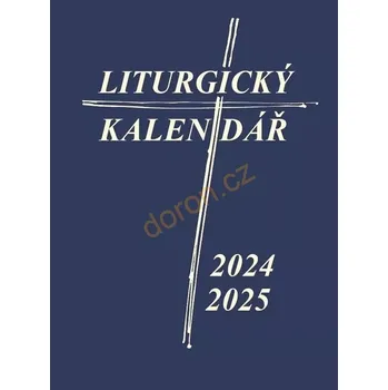 Kalendář Liturgický kalendář 2024-25 (Liturgický kalendář 2024-25)