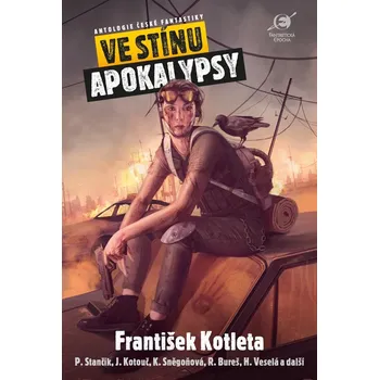 Kniha Ve stínu apokalypsy
