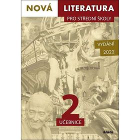 Obrázek k inzerátu: Nová literatura pro střední školy 2 - Učebnice Měkká (2022)