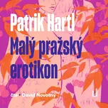 Malý pražský erotikon - Patrik Hartl…