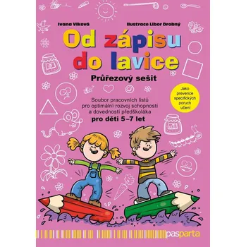 Bystrá hlava Od zápisu do lavice 12. díl – Průřezový sešit