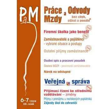 Kniha PaM č. 6-7 / 2024 - Firemní školky jako benefit v r. 202
