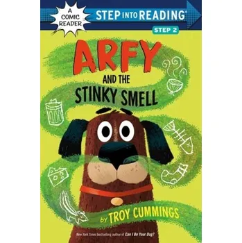 Arfy and the Stinky Smell - Cummings, Troy