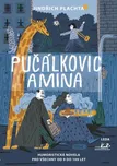 Pučálkovic Amina - Jindřich Plachta…