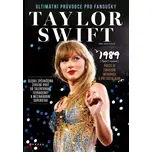 Taylor Swift: Ultimátní průvodce pro…