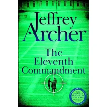Beletrie pro dospělé The Eleventh Commandment - Jeffrey Archer