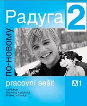 Ruský jazyk Raduga po-novomu 2: Pracovní sešit - Nakladatelství Fraus (2008, brožovaná)