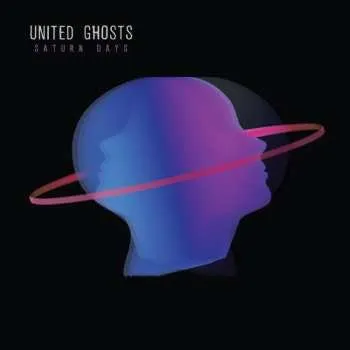 Zahraniční hudba LP United Ghosts: Saturn Days 2018